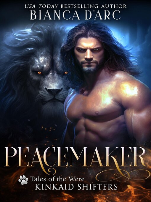 Title details for Peacemaker by Bianca D'Arc - Available